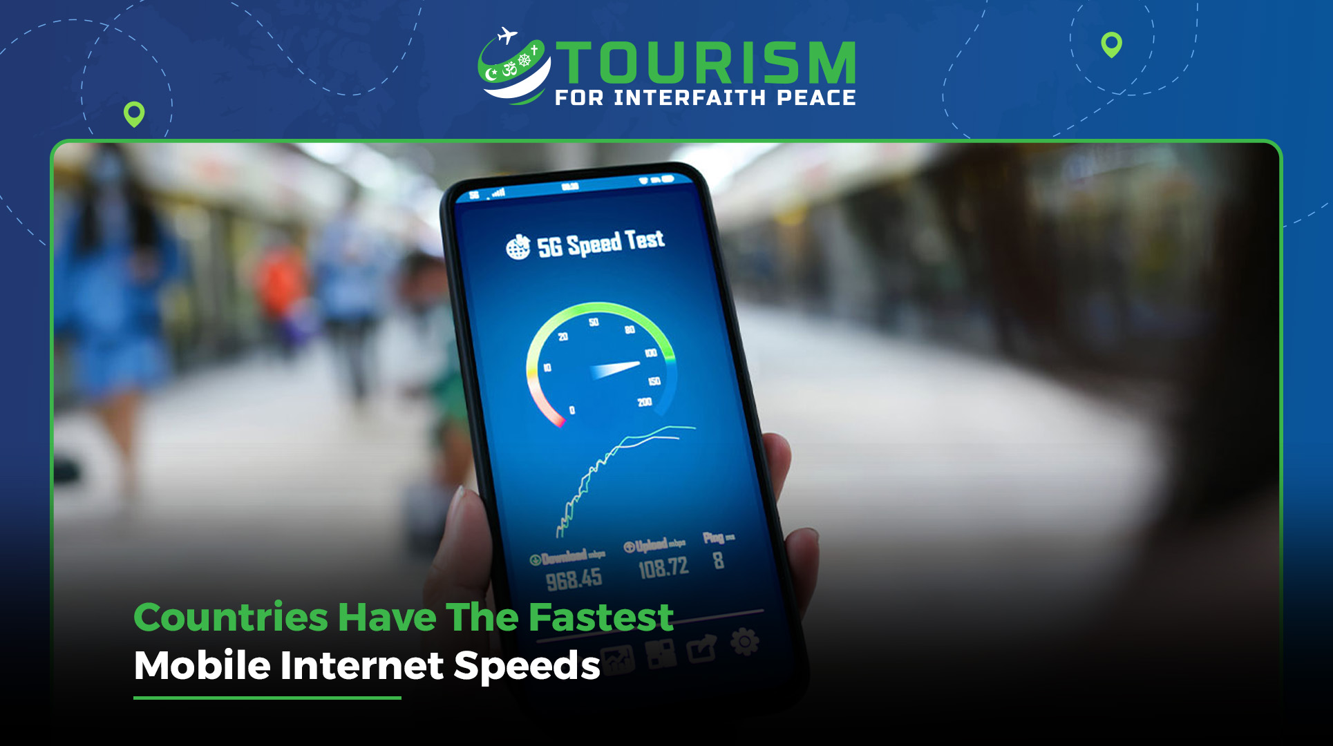 Countries Having The Fastest Mobile Internet Speeds