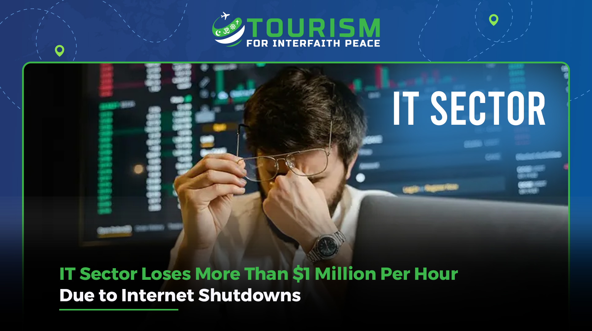 IT Sector Loses $1 Million Due to Internet Shutdowns