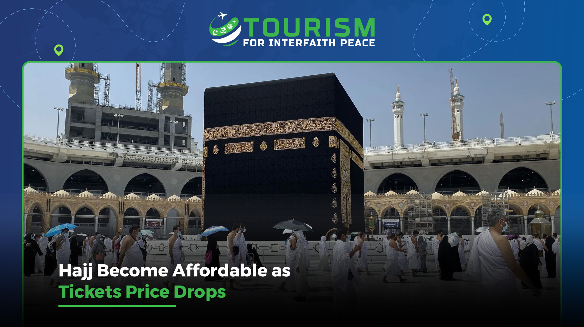 The Hajj becomes more affordable as ticket prices decline