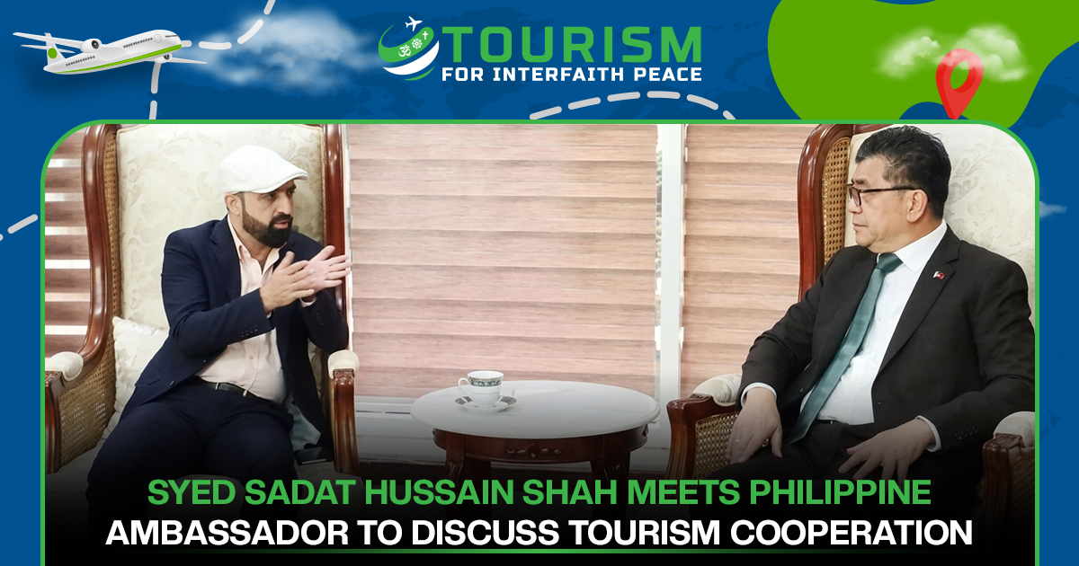 Syed Sadat Hussain Shah Meets Philippine Ambassador to Discuss Tourism Cooperation