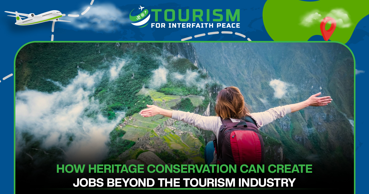 How Heritage Conservation Can Create Jobs Beyond the Tourism Industry