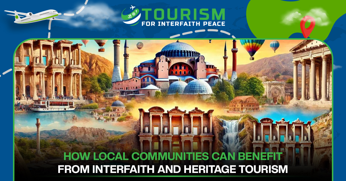 How Local Communities Can Benefit from Interfaith and Heritage Tourism