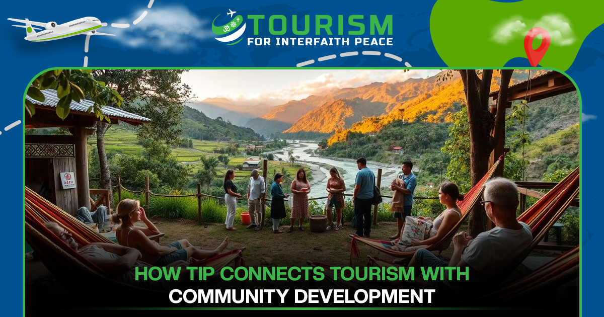 How TIP Connects Tourism With Community Development